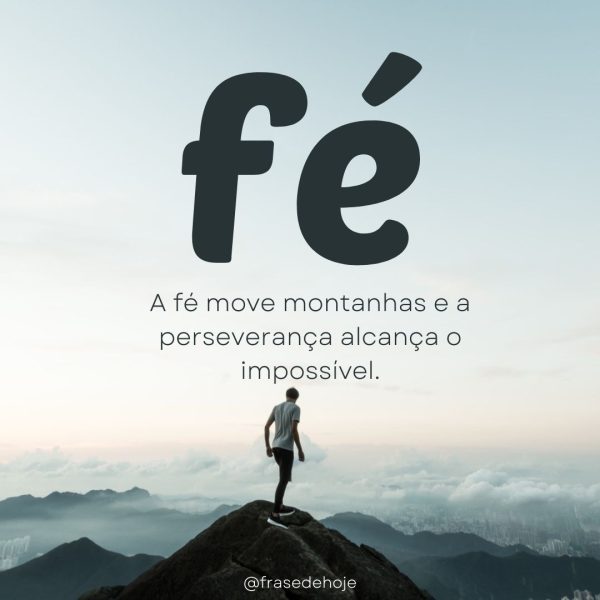 fé e a perseverança