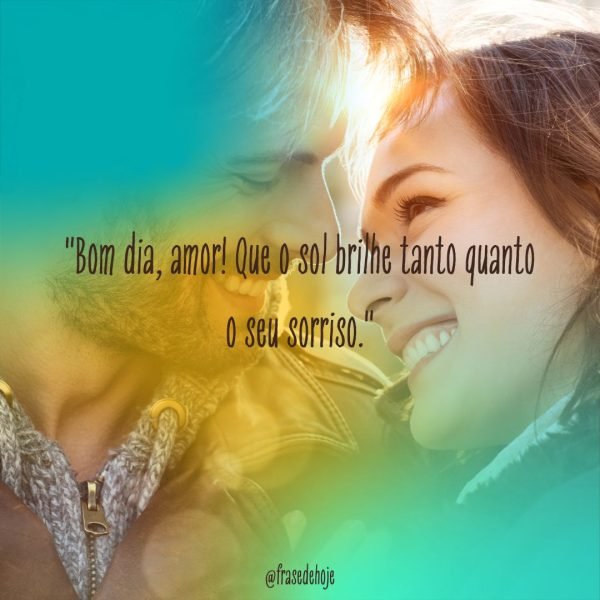 bom dia meu amor