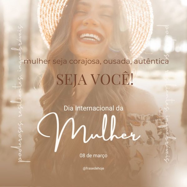 Mulher seja corajosa