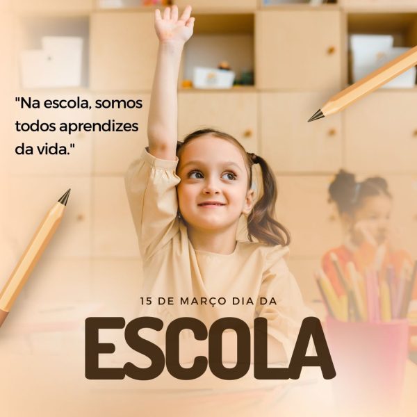 "Na escola, somos todos aprendizes da vida."