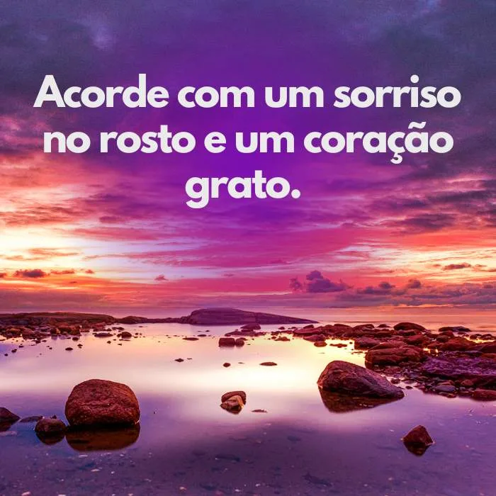 Frases Inspiradoras - bom dia abençoado