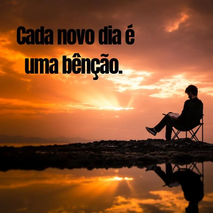 Frases Inspiradoras para Começar o Dia