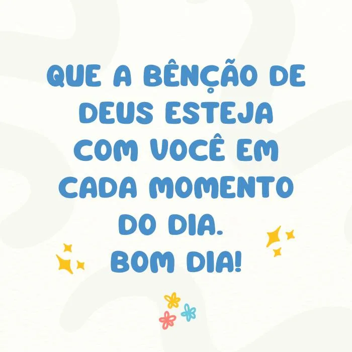 frases de bom dia abençoado