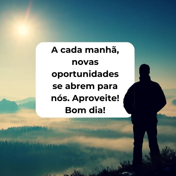 Frases Motivacionais - frases de bom dia para alguém especial