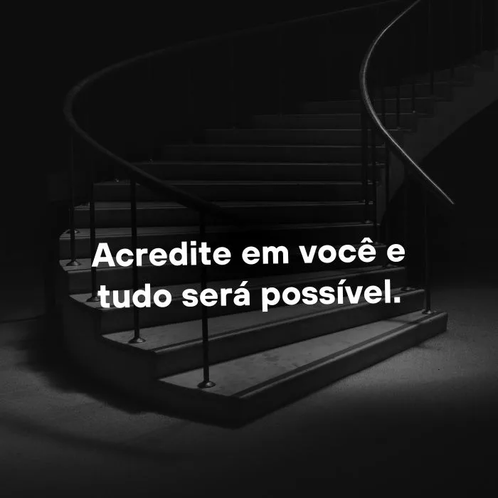 Frases de Motivação para o Dia a Dia