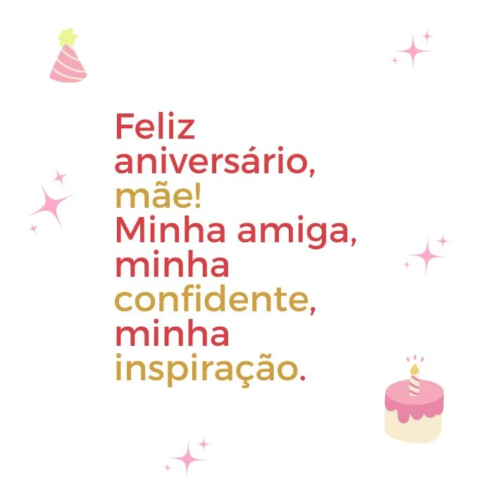 frases de aniversário para mãe - Frases para Mãe Amiga