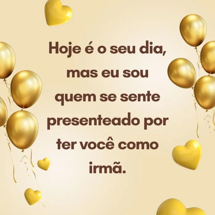 Frases Carinhosas de Aniversário para Irmã