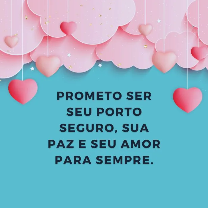 frases de amor para namorado - Frases de Promessas