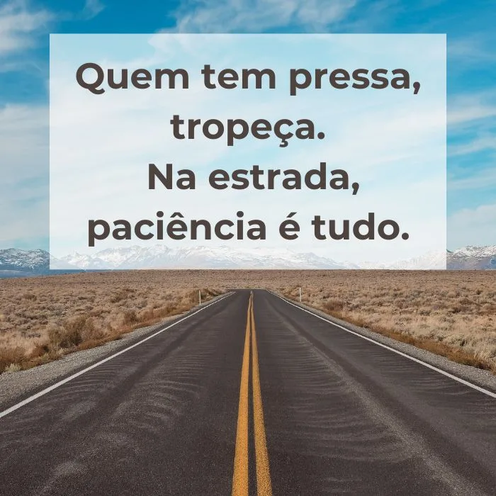 frase de caminhoneiro - Frases de Sabedoria na Estrada