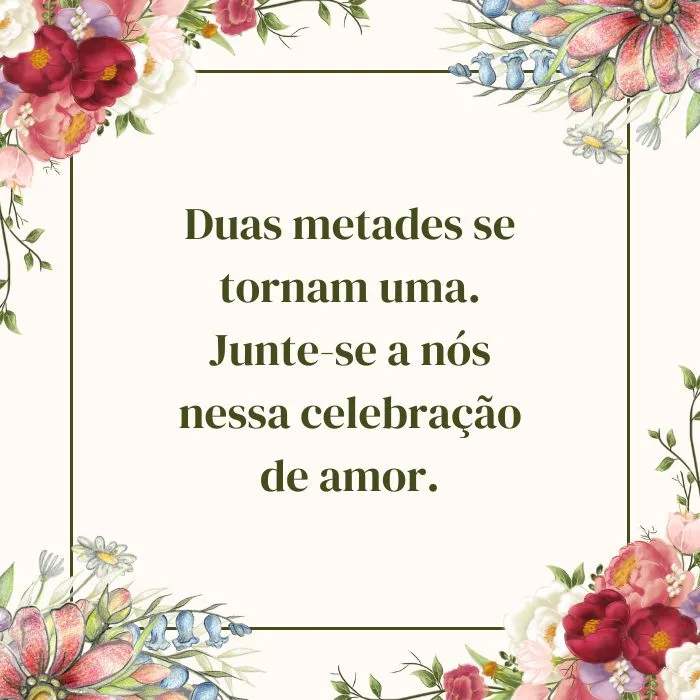 Frases Personalizadas e Únicas - frases para convite de casamento